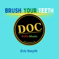 Brush Your Teeth by Eric Smyth