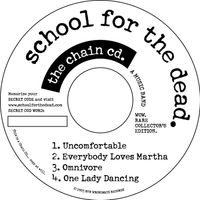 The Chain CD by School for the Dead