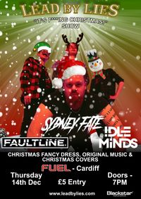 Lead by Lies "It's F***ing Christmas" Show