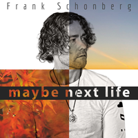 Maybe Next Life by FRANK