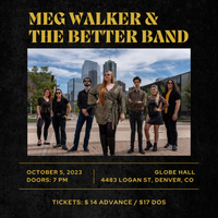 Meg Walker & The Better Band