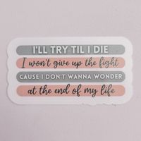 "I'll Try" lyric sticker