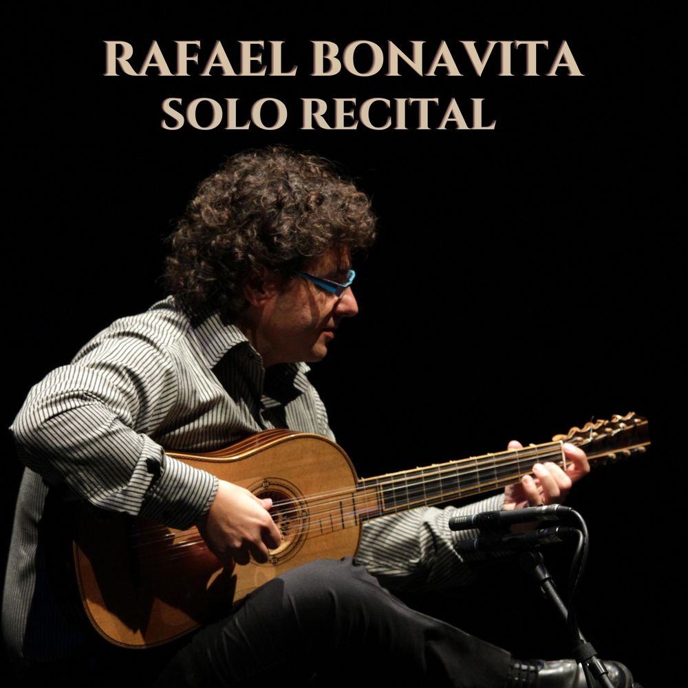 Rafael Bonavita - Solo Recital EPK