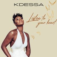 LISTEN TO YOUR HEART de KDESSA