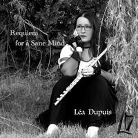 Requiem for a Sane Mind de Lea Dupuis