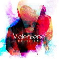Delusions by Violentene