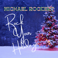 Rock Your Holidays (2023) by Michael Rockert