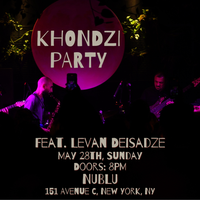 Khondzi Party Feat. Levan Deisadze