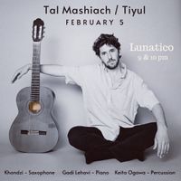 w/ Tal Mashiach / Tiyul