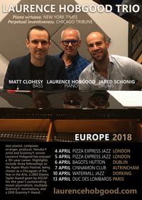 Laurence Hobgood Trio: UK and Europe