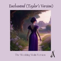 Enchanted (The Wedding Violin Version)  by Ana Done