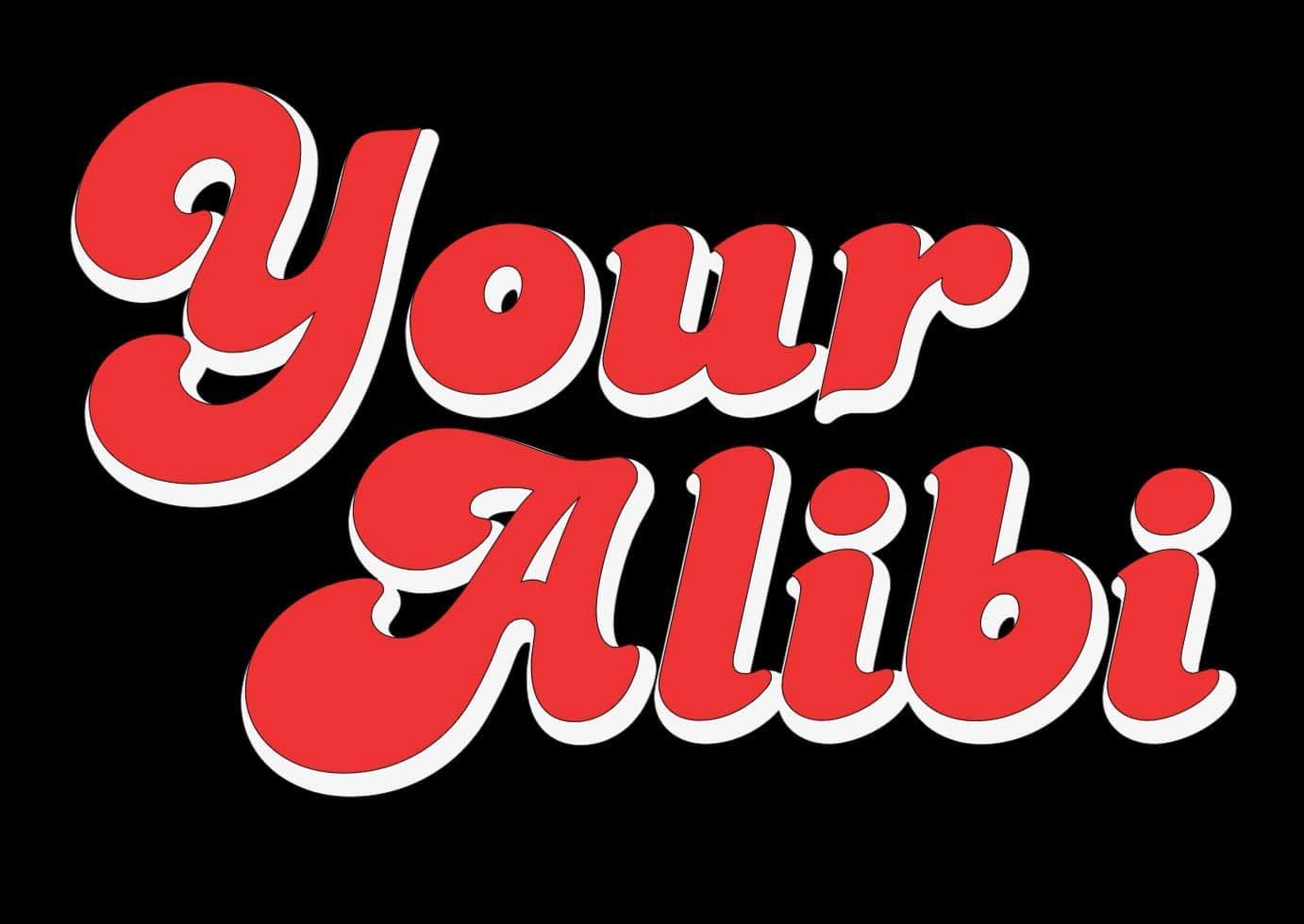 Your Alibi - Song List