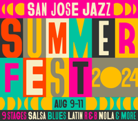 San José Jazz Summer Fest - Blues/Big Easy Stage