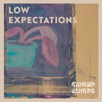 Low Expectations by Ground Clouds