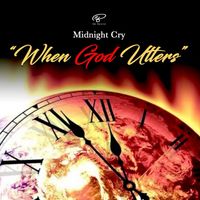 Midnight Cry (When God Utters) by Two Breathe