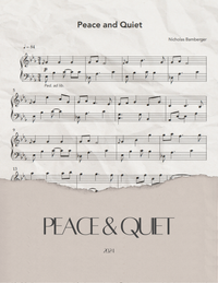 Peace & Quiet - Sheet Music
