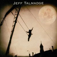 Gravity, Grace and the Moon by Jeff Talmadge