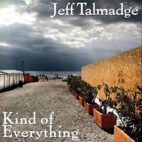 Kind of Everything by Jeff Talmadge