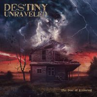 The Fear of Knowing by Destiny Unraveled