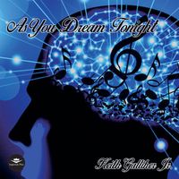 As You Dream Tonight (solo) by Keith Galliher Jr.