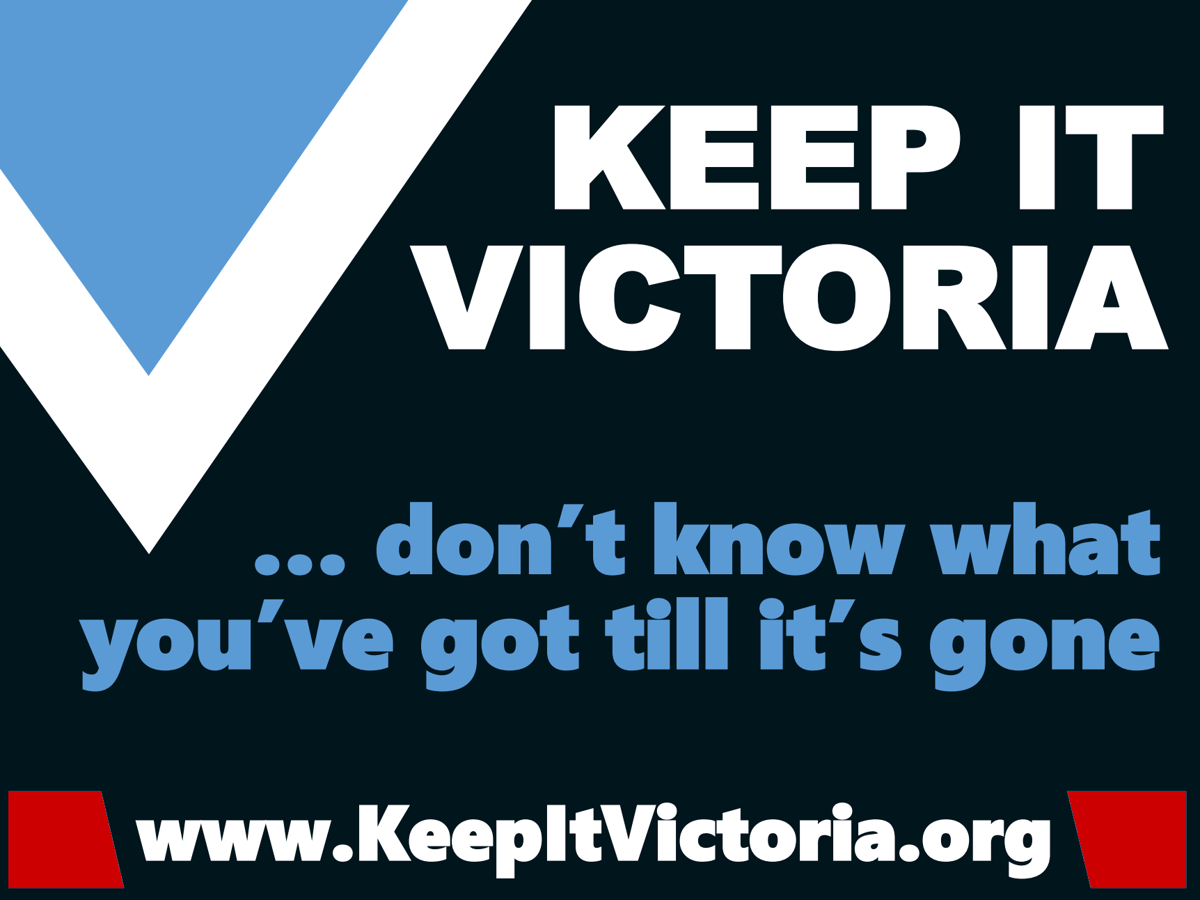 KEEP IT VICTORIA