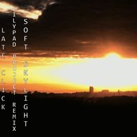 Soft Skylight - Remix by Lilypad Project