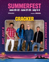 Cracker @summerfest Milwaukee