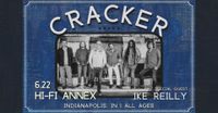 Cracker - Hi Fi  with Ike Reilly 