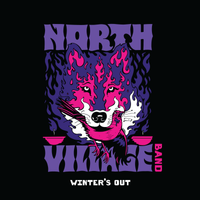 Winter's Out by NORTH VILLAGE BAND