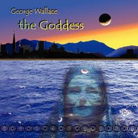The Goddess by George Wallace