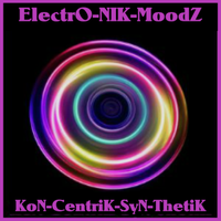 KoN-CentriK-SIN-ThetiK by ElectrO-NIK-MoodZ