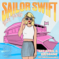 Sailor Swift Boat Party | BRISBANE