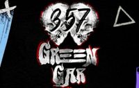 GREEN GAR & 357 Live at La Huerta