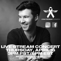 Live Stream To Benefit Living The Dream