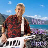 Wes' Side, Brah! by Dan Del Negro