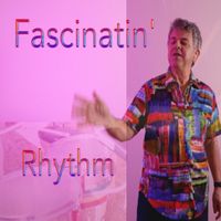 Fascinatin' Rhythm by Dan Del Negro