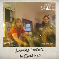 Looking Forward To Christmas by The Third Space