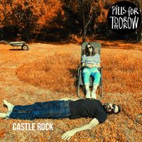 Castle Rock de Pills For Tomorrow