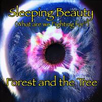 Sleeping Beauty by Forest and the Tree