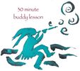 30 minute Buddy Lesson