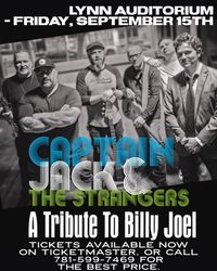 Captain Jack & The Strangers: A Tribute to Billy Joel @ Lynn Auditorium
