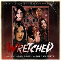 The Wretched by Adam Rose and Jordan Fultz