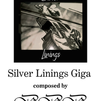 Silver Linings Giga