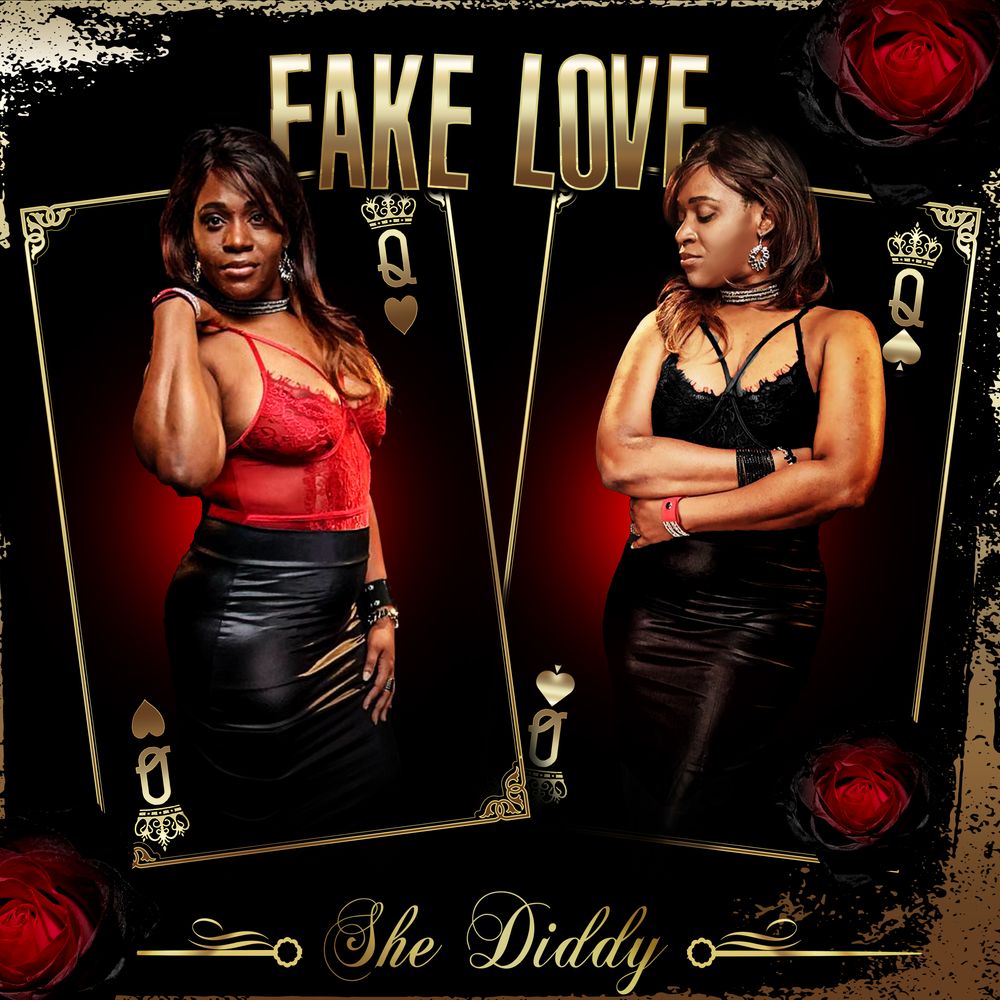 Fake Love - SheDiddy