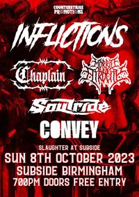 Slaughter at Subside: Inflictions with Chaplain, Morbid Atrocity, Soulride, & Convey