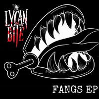 FANGS EP by The Lycan Bite