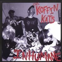 Koffin Kats CD- Inhumane