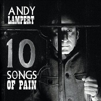 The cover of my first release "10 Songs of Pain", produced by Joseph Auger.  Photo and design by John Nikolai
