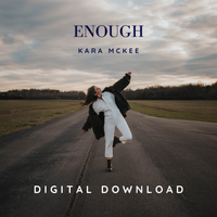 Enough: Digital Download