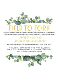 Field To Fork / Postponed